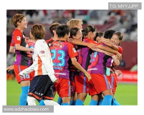 日本女足队精彩足球比赛直播全程回顾与分析